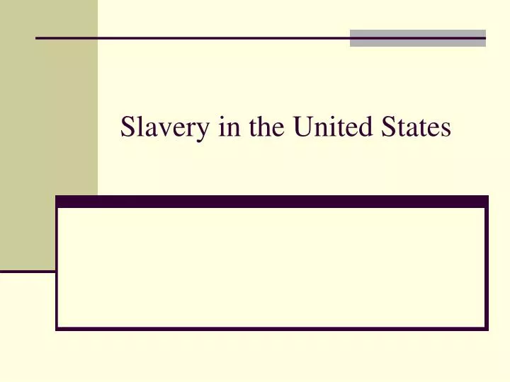 slavery in the united states