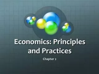 Economics: Principles and Practices