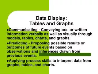 Data Display: Tables and Graphs