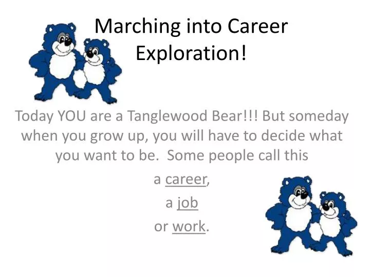 marching into career exploration