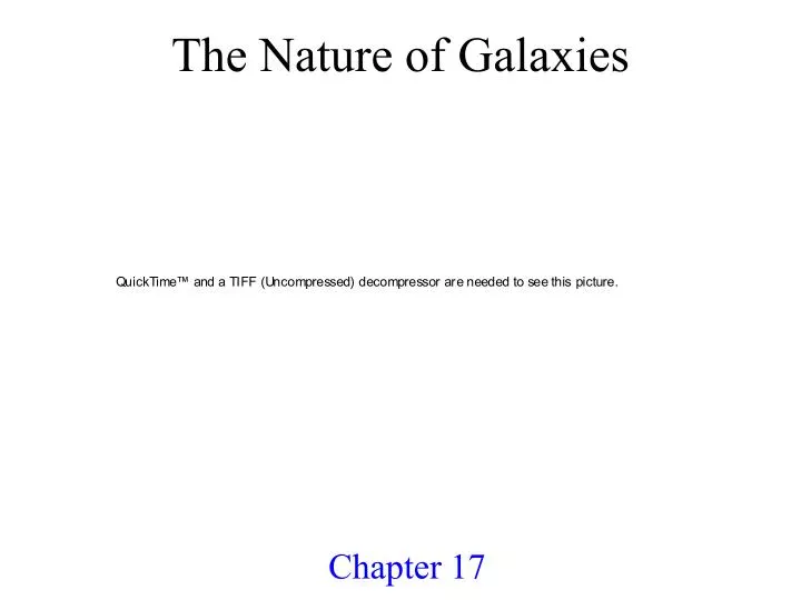 the nature of galaxies