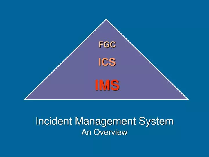 incident management system an overview