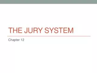 The jury system