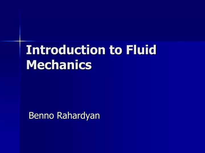 introduction to fluid mechanics