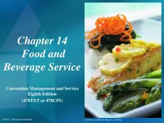 Chapter 14 Food and Beverage Service