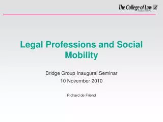 Legal Professions and Social Mobility