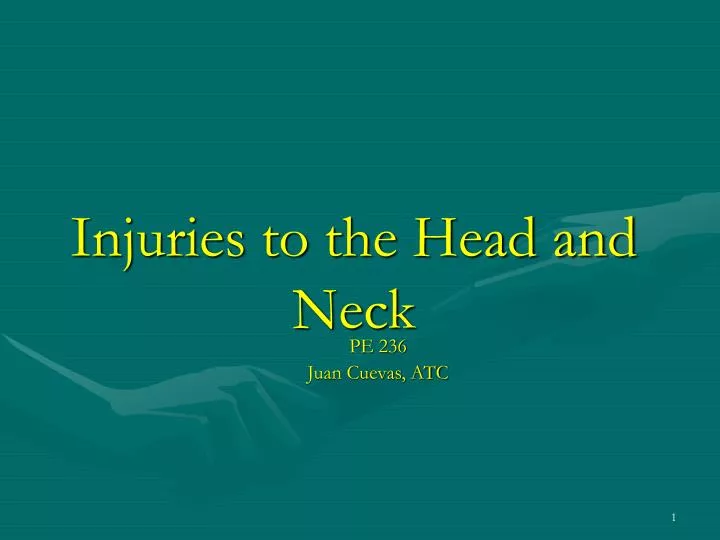 injuries to the head and neck