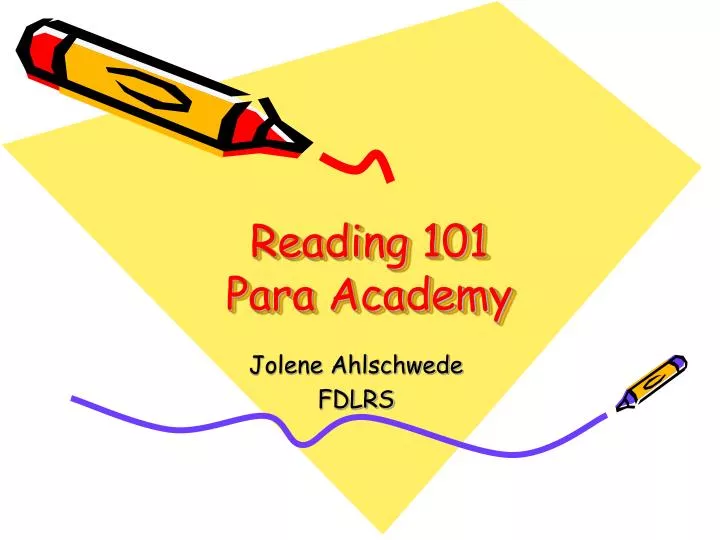 reading 101 para academy