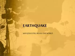 EARTHQUAKE