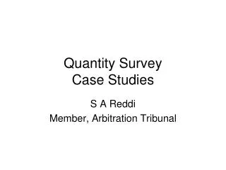 Quantity Survey Case Studies