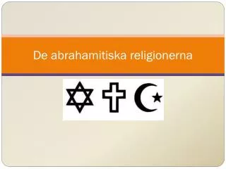 de abrahamitiska religionerna