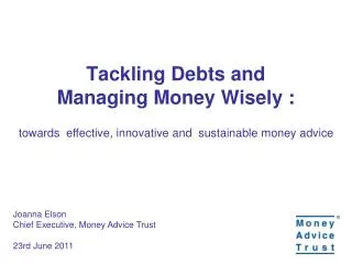 Tackling Debts and Managing Money Wisely :