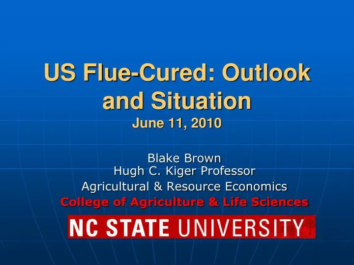 us flue cured outlook and situation june 11 2010
