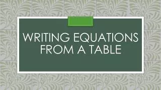 Writing equations from a table