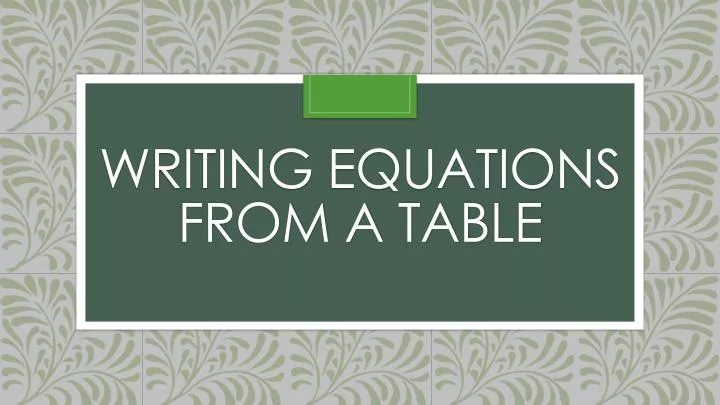 writing equations from a table