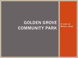 Golden Grove Community Park