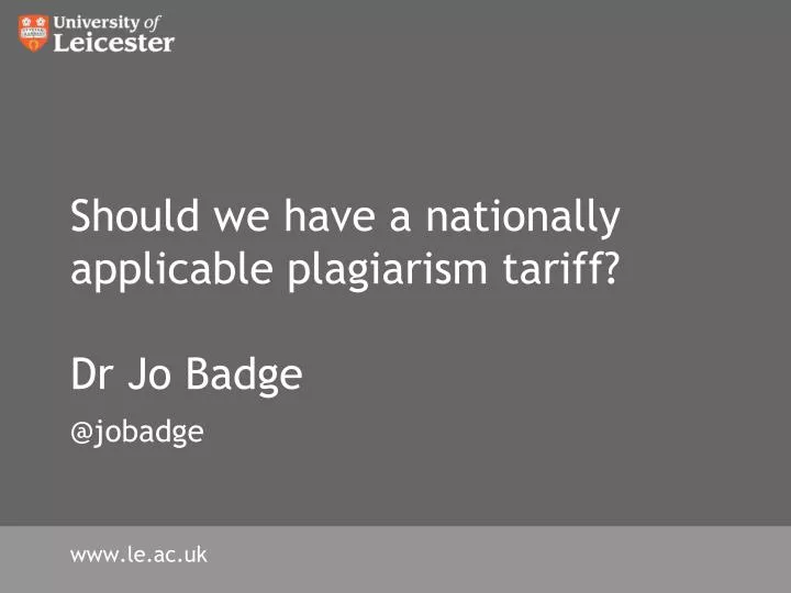 should we have a nationally applicable plagiarism tariff dr jo badge @jobadge