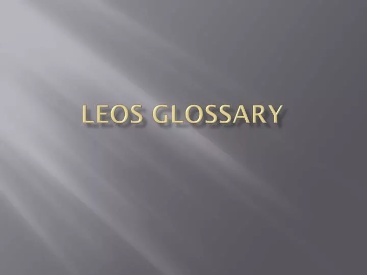 leos glossary