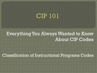 cip 101