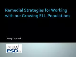 Remedial Strategies for Working with our Growing ELL Populations