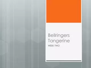 bellringers tangerine