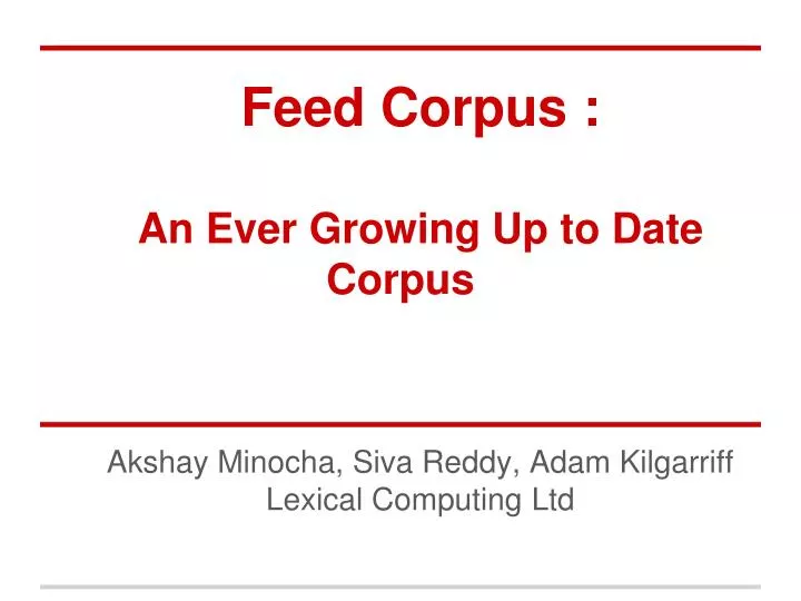 feed corpus an ever growing up to date corpus