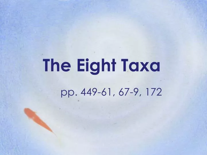 the eight taxa