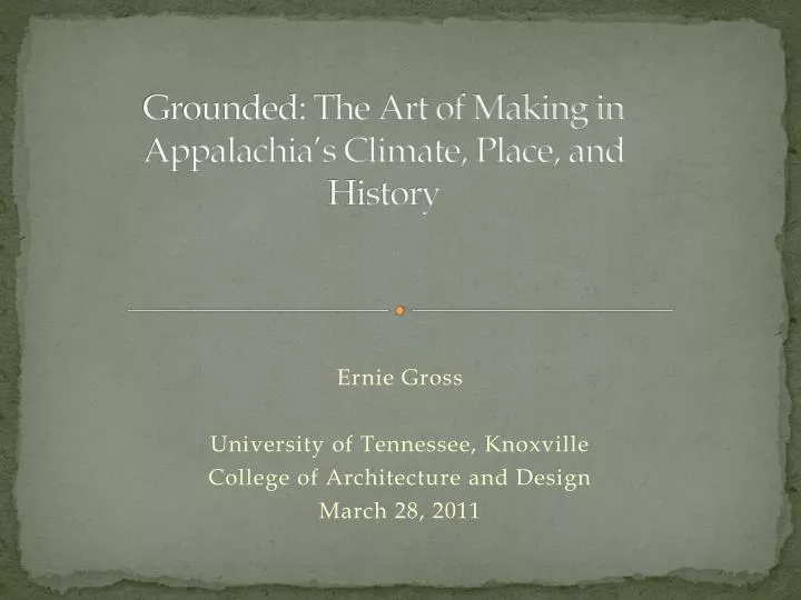 grounded the art of making in appalachia s climate place and history