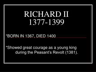 RICHARD II 1377-1399
