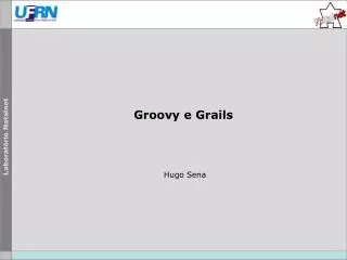groovy e grails