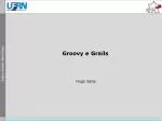 Groovy e Grails - slide 1