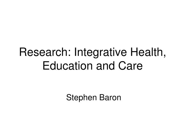 research integrative health education and care