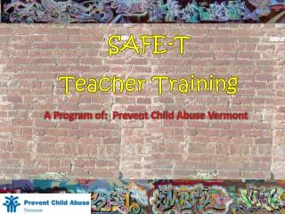 A Program of: Prevent Child Abuse Vermont