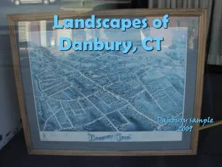 Landscapes of Danbury, CT