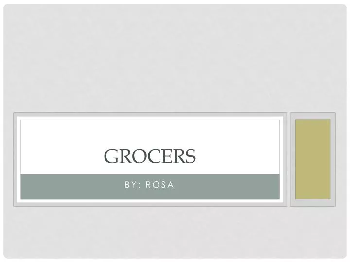 grocers