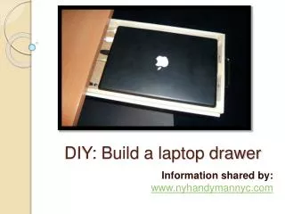 DIY to build laptop drawer at home