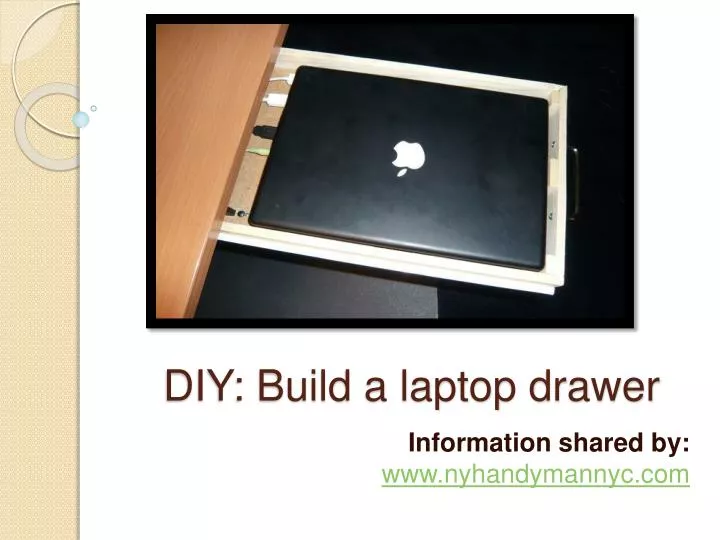 diy build a laptop drawer