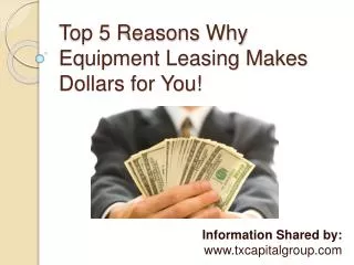 Benefits of Equipment Leasing