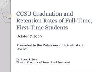 CCSU Graduation and Retention Rates of Full-Time, First-Time Students