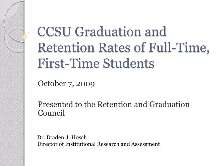ccsu graduation and retention rates of full time first time students