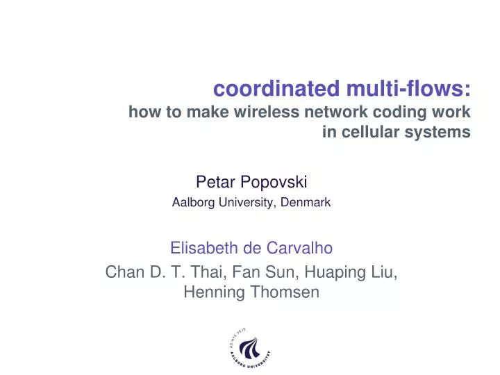 coordinated multi flows how to make wireless network coding work in cellular systems