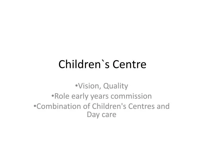 children s centre