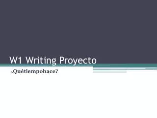 W1 Writing Proyecto