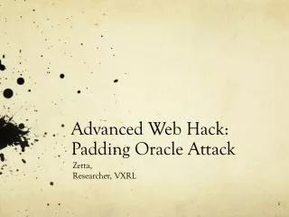 Advanced Web Hack: Padding Oracle Attack