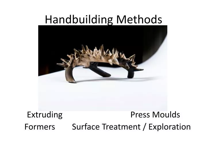handbuilding methods
