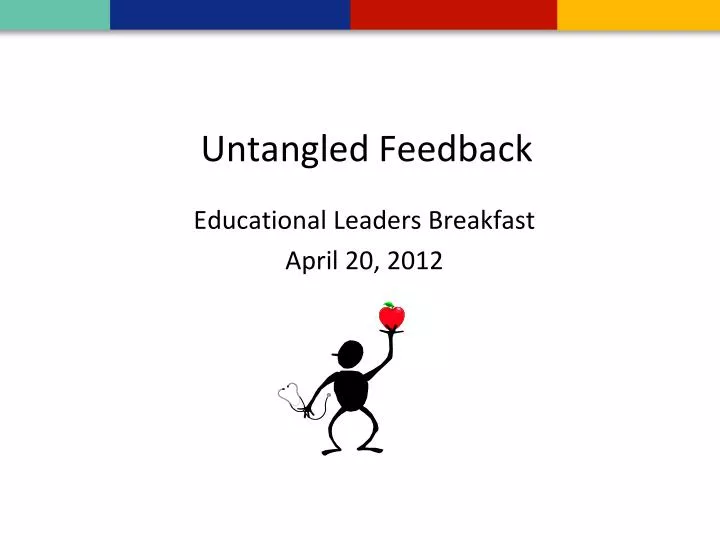 untangled feedback