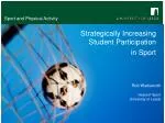 Sport and Physical Activity - slide 1