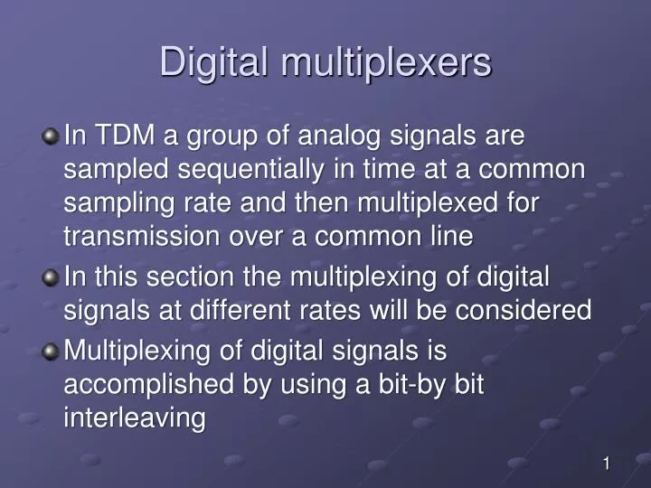 digital multiplexers
