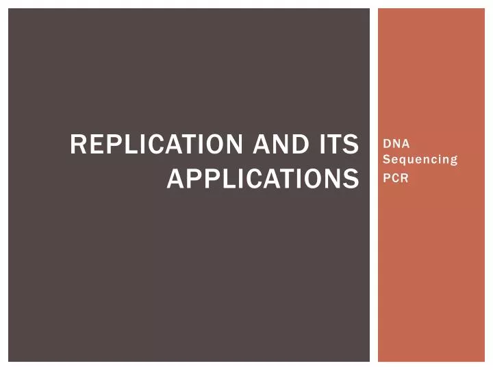 replication and its applications