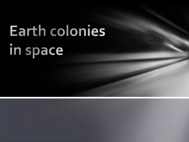 earth colonies in space